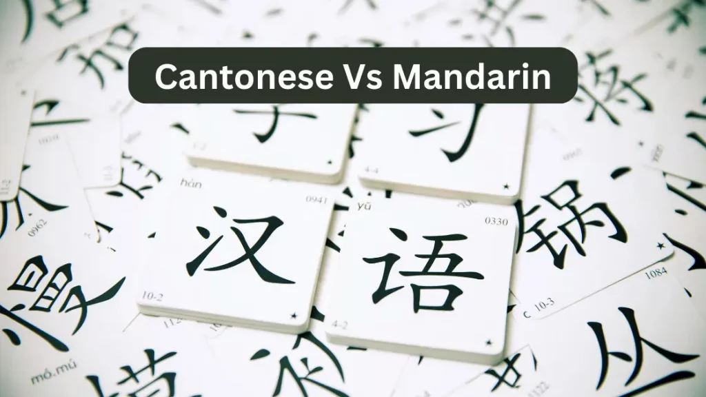 Cantonese Vs Mandarin