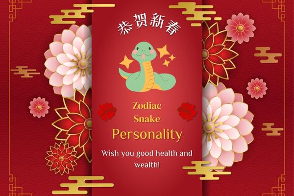 Zodiac snakes' Personality Traits